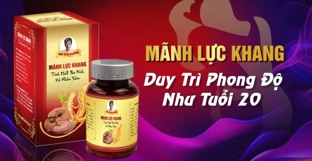 Mãnh lực khang có tốt không, giá bao nhiêu, mua/bán ở đâu?